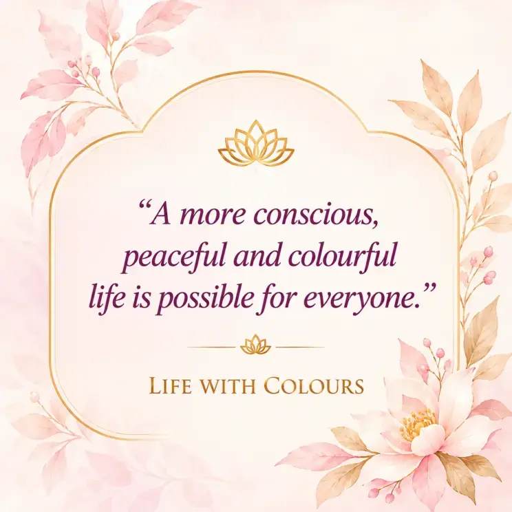 create an sucessful human being by life with colours